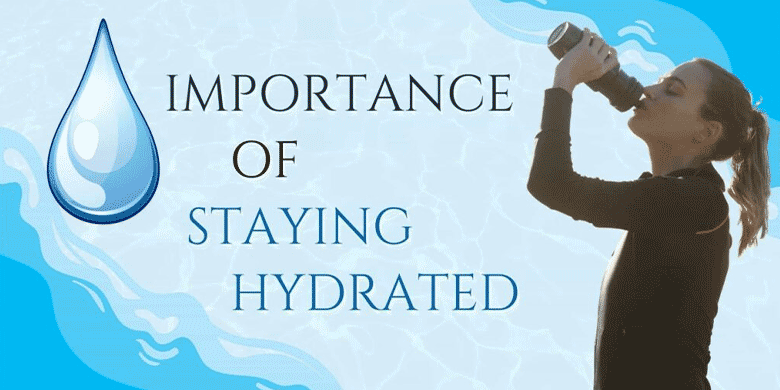 importance of staying hydrated